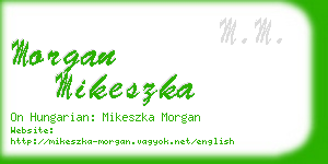 morgan mikeszka business card